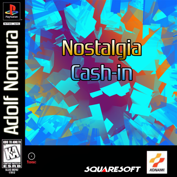 File:Adolf ☆ Nomura - Nostalgia Cash-in.png