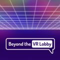 Beyong the VR Lobby cover art