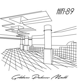 HiFi-89 - Golden Palms Mall.jpg