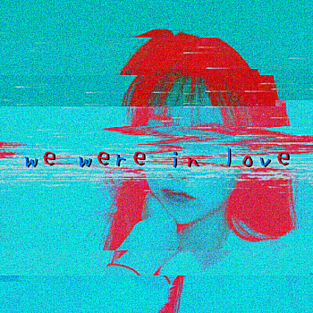 WeWereInLove-Cover.png
